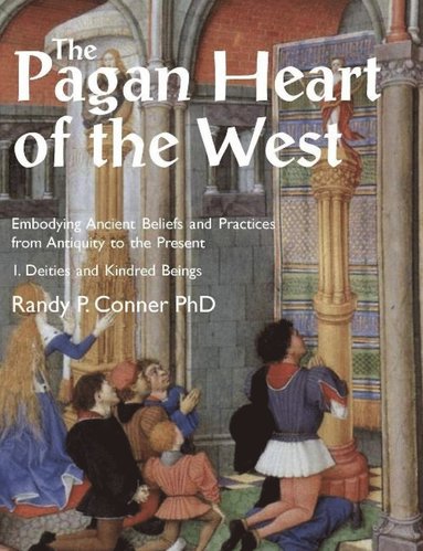 bokomslag Pagan Heart of the West