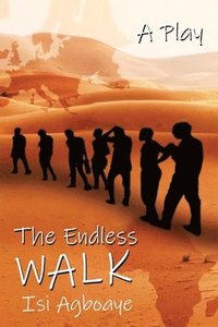 bokomslag The Endless Walk