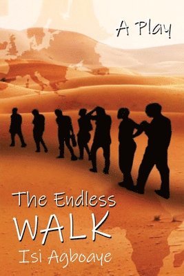 The Endless Walk 1