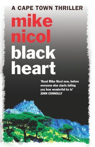 Mike Nicol - Black Heart, Häftad