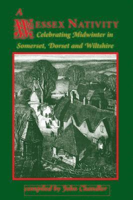 John Chandler - Wessex Nativity, Häftad
