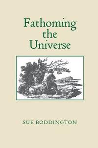 bokomslag Fathoming the Universe