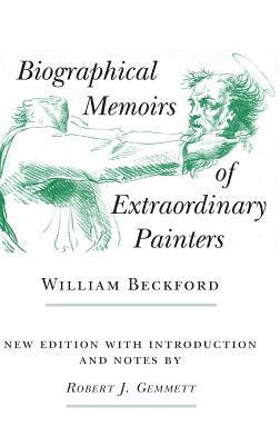 bokomslag Biographical Memoirs of Extraordinary Painters