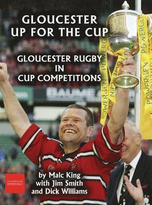 bokomslag Gloucester up for the cup