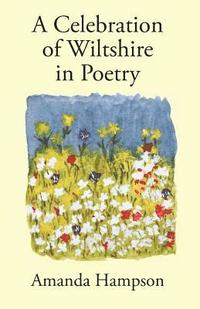 bokomslag Celebration of Wiltshire in Poetry