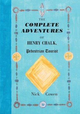 The Complete Adventures of Henry Chalk, Pedestrian Tourist 1