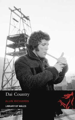 Alun Richards - Library of Wales: Dai Country, Häftad