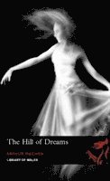 The Hill of Dreams 1