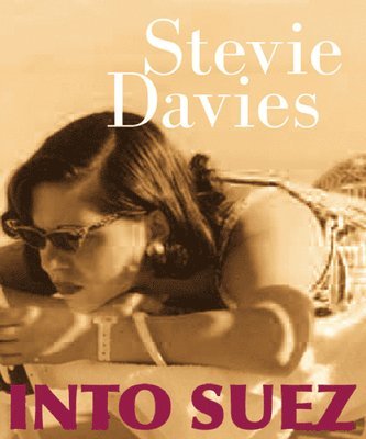 Stevie Davies - Into Suez, Häftad