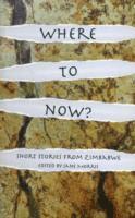 Parthian Books, Jane Morris - Where to Now? Short Stories from Zimbabwe, Häftad