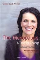 Eveline Daub-Amend - Menopause - A Time for Change, Häftad