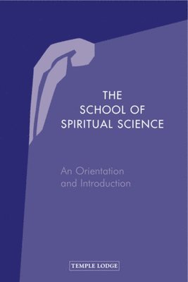 The School of Spiritual Science 1
