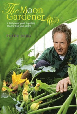 Peter Berg - Moon Gardener, Häftad