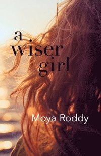 bokomslag A Wiser Girl