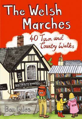 Ben Giles - Welsh Marches, Häftad