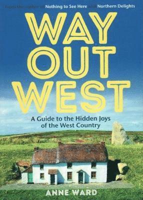 Anne Ward - Way Out West, Häftad