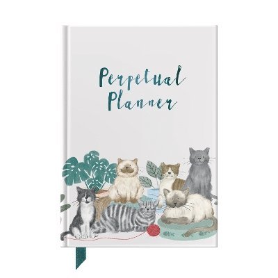 Helen Stephens - Perpetual Planner For Cat Lovers, Inbunden