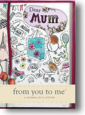 from you to me - Dear Mum, Inbunden