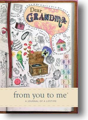 from you to me - Dear Grandma, Inbunden