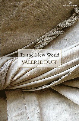 Valerie Duff - To the New World, Häftad