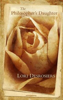 Lori Desrosiers - Philosopher's Daughter, Häftad