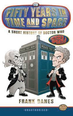 Fifty Years in Time and Space: a Short History of Doctor Who
