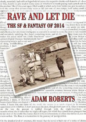Adam Roberts - Rave and Let Die, Häftad