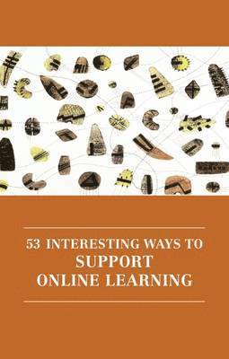 53 Interesting Ways to Support Online Learning 1