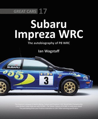 Subaru Impreza WRC - The Autobiography of P8 WRC 1