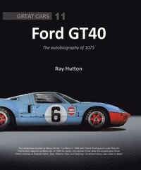 bokomslag GT40 - The autobiography of 1075