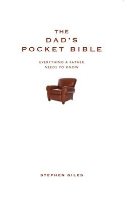 The Dad's Pocket Bible 1