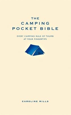 Caroline Mills - Camping Pocket Bible, Inbunden