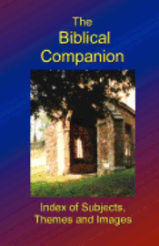 The Biblical Companion 1