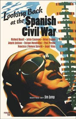 Jim Jump - Looking Back at the Spanish Civil War, Häftad
