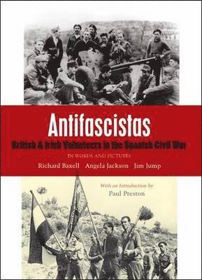 Richard Baxell, Angela Jackson, Jim Jump - Antifascistas, Häftad