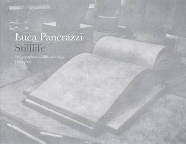 bokomslag Luca Pancrazzi: Stilllife