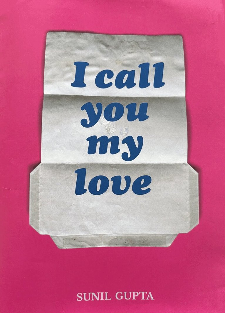 I Call You My Love, Inbunden