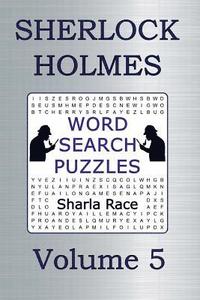 bokomslag Sherlock Holmes Word Search Puzzles Volume 5: The Adventure of the Engineer's Thumb and The Adventure of the Noble Bachelor
