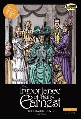 bokomslag The Importance of Being Earnest the Graphic Novel: Original Text