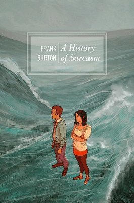 Frank Burton - History of Sarcasm, Häftad