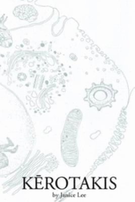 Janice Lee M.Ed, Janice Lee - KEROTAKIS, Häftad