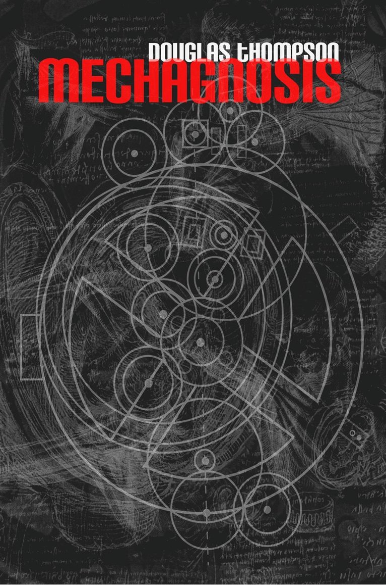 Douglas Thompson - Mechagnosis, Häftad