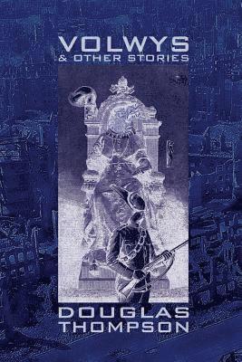 Douglas Thompson - Volwys, Häftad