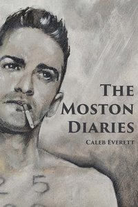 bokomslag The Moston Diaries