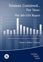bokomslag Tensions Contained... for Now: The 8th GTA Report