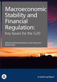 bokomslag Macroeconomic Stability and Financial Regulation