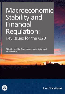 bokomslag Macroeconomic Stability and Financial Regulation