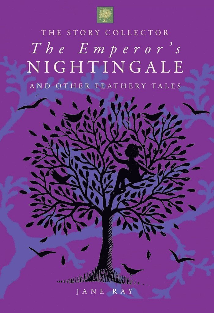 Emperor's Nightingale and Other Feathery Tales 1