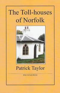 bokomslag The Toll-houses of Norfolk