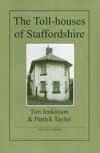bokomslag The Toll-Houses of Staffordshire
